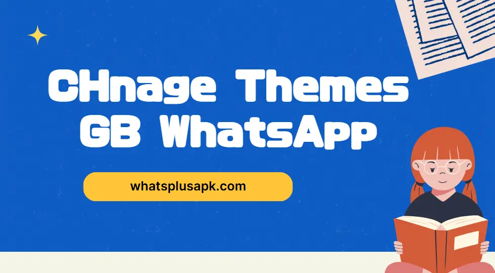 change themes gbwhatsapp